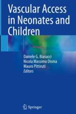 Vascular Access in Neonates and Children af Daniele G. Biasucci