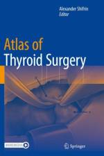 Atlas of Thyroid Surgery af Alexander Shifrin