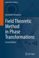 Field Theoretic Method in Phase Transformations af Alexander Umantsev