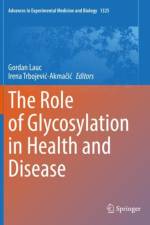 The Role of Glycosylation in Health and Disease af Irena Trbojevi¿-Akma¿i¿