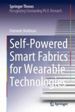 Self-Powered Smart Fabrics for Wearable Technologies af Fatemeh Mokhtari