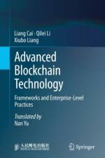 Advanced Blockchain Technology af Liang Cai