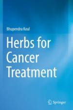 Herbs for Cancer Treatment af Bhupendra Koul