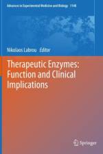 Therapeutic Enzymes: Function and Clinical Implications af Nikolaos Labrou