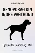 Genopdrag din indre vagthund