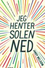 Jeg henter solen ned af Jandy Nelson
