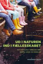 Ud i naturen - ind i fællesskabet af Red Barnet