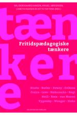 Fritidspædagogiske tænkere af Mikael Jørgensen