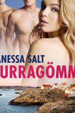 Murragömma - erotisk novell af Vanessa Salt
