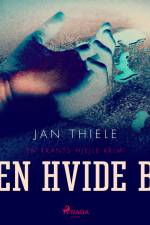 Den hvide by af Jan Thiele