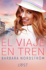 El viaje en tren - Una serie erótica af Barbara Nordström