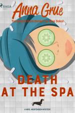Death at the Spa af Anna Grue