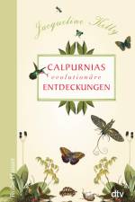 Calpurnias (r)evolutionäre Entdeckungen af Jacqueline Kelly