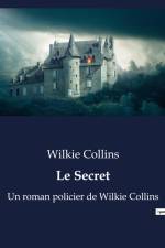 Le Secret af Wilkie Collins