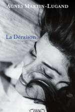 La Déraison af Agnes Martin-Lugand