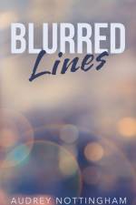 Blurred Lines af Audrey Nottingham
