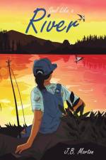 Soul Like a River af J. B. Morton
