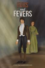 Furs and Fevers af Lynn Mackaben Brown