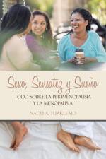 Sexo, Sensatez Y Sueño af Nadu A. Tuakli MD
