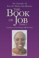 The Book of Job af Rev. Shirley Ann Browne