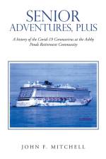 Senior Adventures, Plus af John F. Mitchell