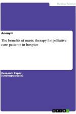 The benefits of music therapy for palliative care patients in hospice af Anonymous