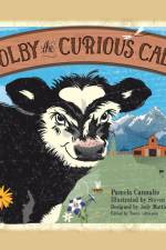 Colby the Curious Calf af Pamela Cannalte