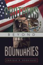 Brothers Beyond Boundaries af Enrique R. Rodriguez