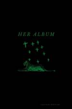 Her Album af Aaliyah Whitley