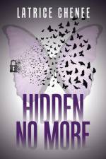 Hidden No More af Latrice Chenee