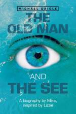 The Old Man and the See af Michael Daigle