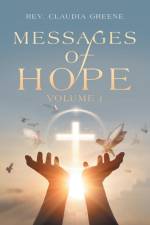 Messages of Hope af Rev. Claudia Greene