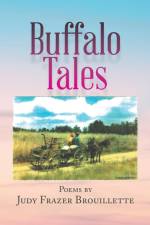 Buffalo Tales af Judy Frazer Brouillette