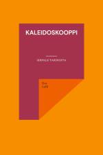 Kaleidoskooppi af Esa Lalli