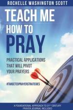 Teach Me How To Pray af Rochelle Washington-Scott