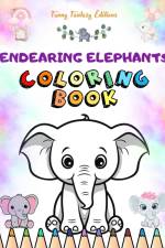Endearing Elephants | Coloring Book for Kids | Cute Scenes of Adorable Elephants and Friends| Perfect Gift for Children af Funny Fantasy Editions