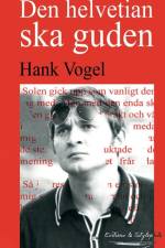 Den helvetianska guden af Hank Vogel
