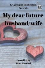 My dear future husband wife af Aanchal Bind