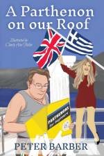 A Parthenon on our Roof af Peter Barber