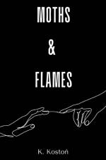 Moths & Flames af K. Kosto¿