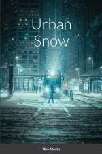 Urban Snow af Nick Monks