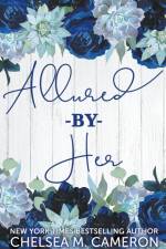 Allured by Her af Chelsea M. Cameron