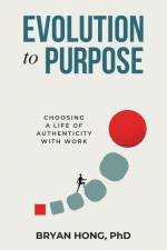 Evolution to Purpose af Bryan Hong