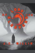 Lore of the Sleepers af J. C. Willis