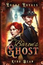 The Baron's Ghost af Kyro Dean