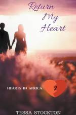 Return My Heart af Tessa Stockton