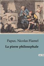 La pierre philosophale af Nicolas Flamel