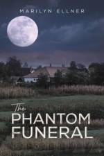 The Phantom Funeral af Marilyn Ellner