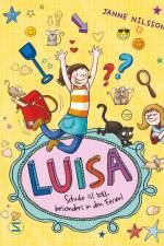 Luisa - Schule ist toll, besonders in den Ferien! af Janne Nilsson