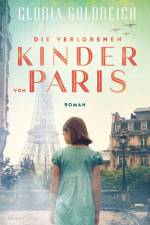 Die verlorenen Kinder von Paris af Gloria Goldreich